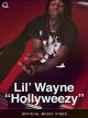 Lil Wayne - Hollyweezy (Official Music Video) [OV]