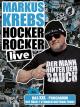 Hocker Rocker live