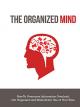 The Organized Mind [OV]