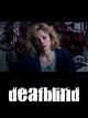 Deafblind [OV]