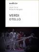 VerdiOtello - Gran Teatre del Liceu [OV]