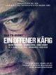 Ein offener Käfig