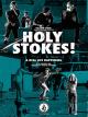 Holy Stokes! A Real Life Happening [OV/OmU]
