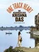 One Track Heart: Die Geschichte des Krishna Das