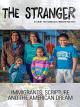 The Stranger: ImmigrantsScriptureand the American Dream [OV]
