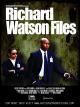 Richard Watson Files [OV]