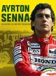 Ayrton Senna: Racing Is in My Blood