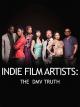 Indie Film Artists - The Dmv Truth
