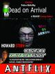 Dead on Arrival [OV]