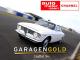 Garagengold - Staffel 1