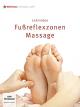 Fußreflexzonen-Massage (Lehrvideo)