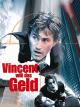 Vincent will das Geld