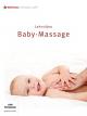 Baby-Massage (Lehrvideo)