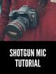 How to Use a Shotgun Microphone (Boom Mic) [OV]