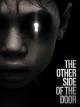 The Other Side of the Door [dt./OV]