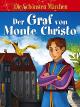 Der Graf von Monte Christo - Die schönsten Sagen