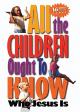 All the Children Ought to Know [OV]