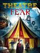 Theatre of Fear