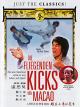 Die fliegenden Kicks von Macao