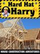 Hard Hat Harry: House Construction Adventures [OV]