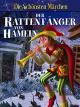 Der Rattenfänger von Hameln - Grimms Märchen