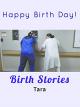 Birth Stories: Tara [OV]