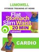 Cardio to Get a Flat Stomach and a Slim Waist - Burn Belly FatLose Weight and Tone Your Body [OV]