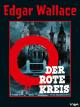 Edgar Wallace: Der rote Kreis