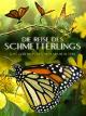 Die Reise des Schmetterlings