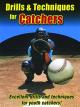 Drills & Techniques for Catchers [OV]