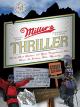 Miller's Thriller
