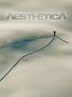 Aesthetica: A Standard Films Production