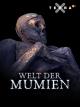 Welt der Mumien