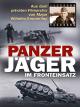 Panzerjäger im Fronteinsatz