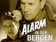 Alarm in den Bergen