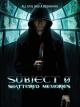 Subject 0: Shattered Memories [OV]