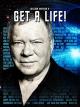 William Shatner's Get a Life!