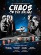Chaos on the Bridge