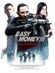 Easy Money 3: Lass sie bluten