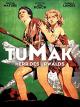 Tumak - Herr des Urwalds