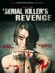 A Serial Killer's Revenge [OV]