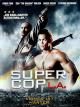 Super Cop In L.A. [dt./OV]