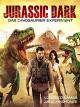 Jurassic Dark - Das Dinosaurier Experiment