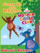Nursery Rhymes - Jump Up and Rhyme With Mother Goose Club [OV]