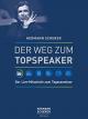 Der Weg zum Topspeaker
