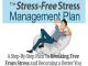 Stress Free - Discover How To Break The Vicious Cycle Of Stress And Reclaim Your Freedom! [OV]