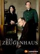 Das Zeugenhaus
