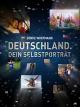 Deutschland. Dein Selbstporträt