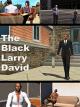 The Black Larry David [OV]