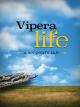 Vipera Life a serpent's tale [OV]